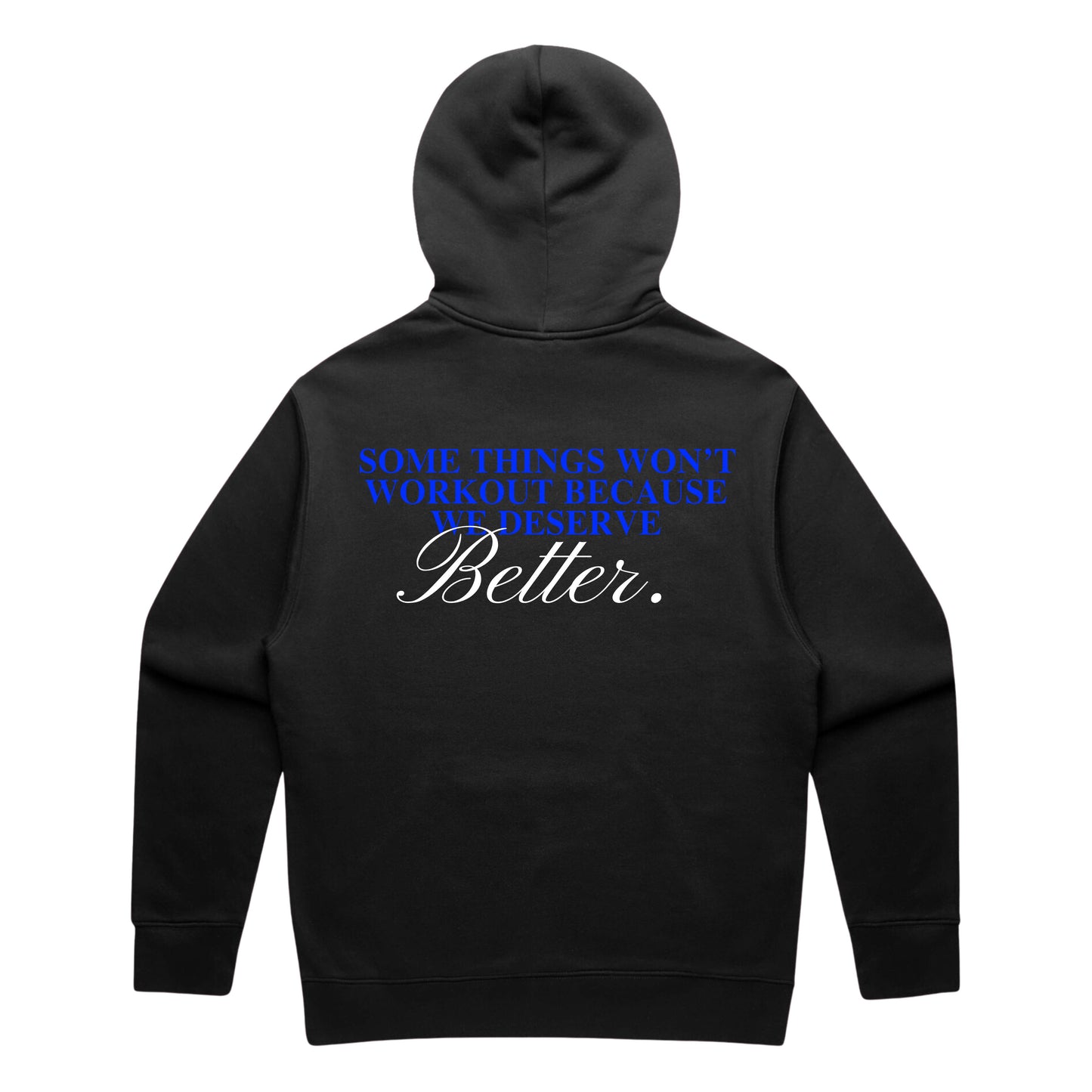 BETTER HOODIE