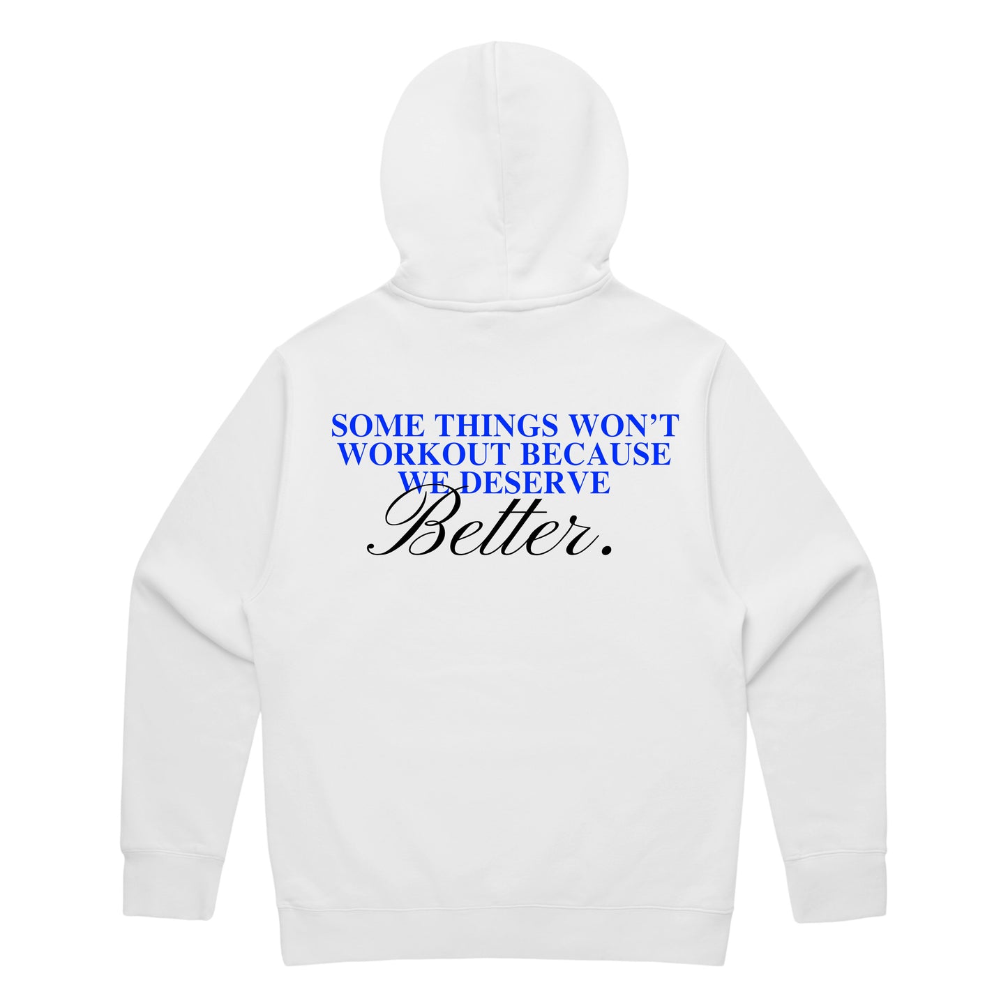 BETTER HOODIE